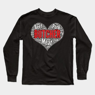 Butcher Heart Shape Word Cloud Design Meat Lover print Long Sleeve T-Shirt